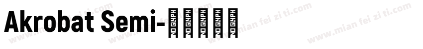 Akrobat Semi字体转换